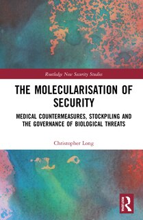 Front cover_The Molecularisation Of Security