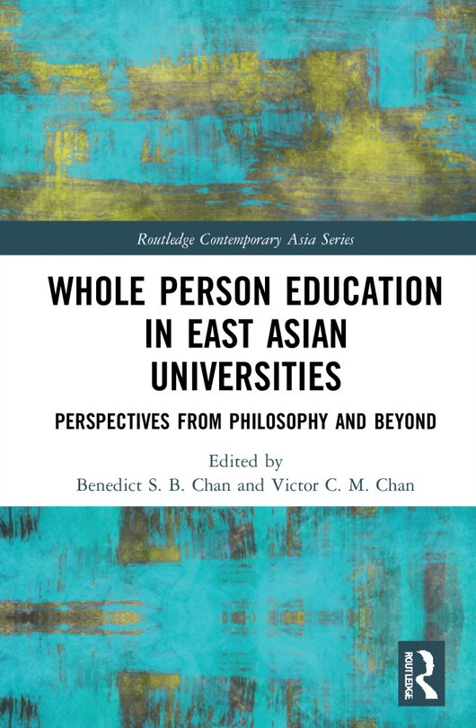 Front cover_Whole Person Education in East Asian Universities