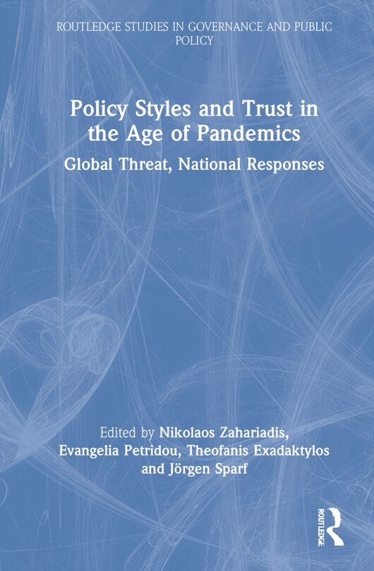 Front cover_Policy Styles And Trust In The Age Of Pandemics