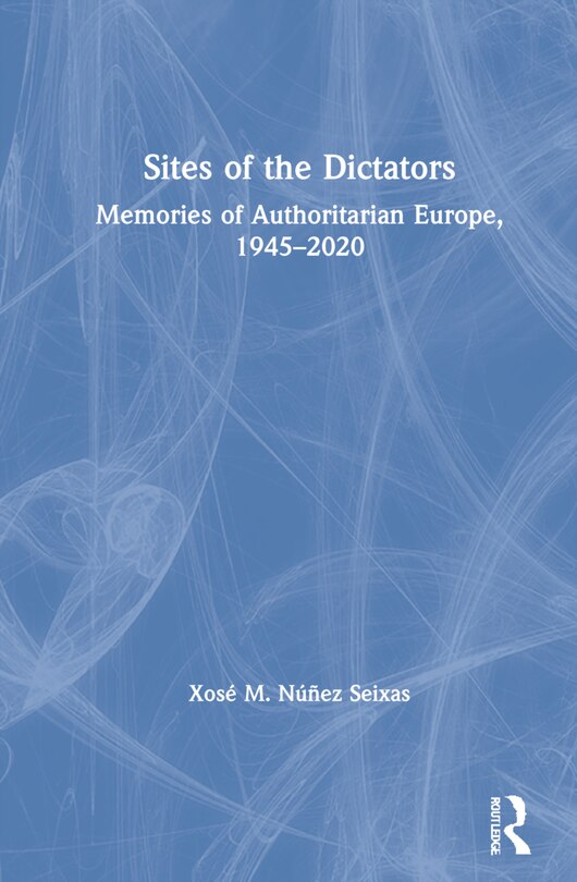 Front cover_Sites Of The Dictators