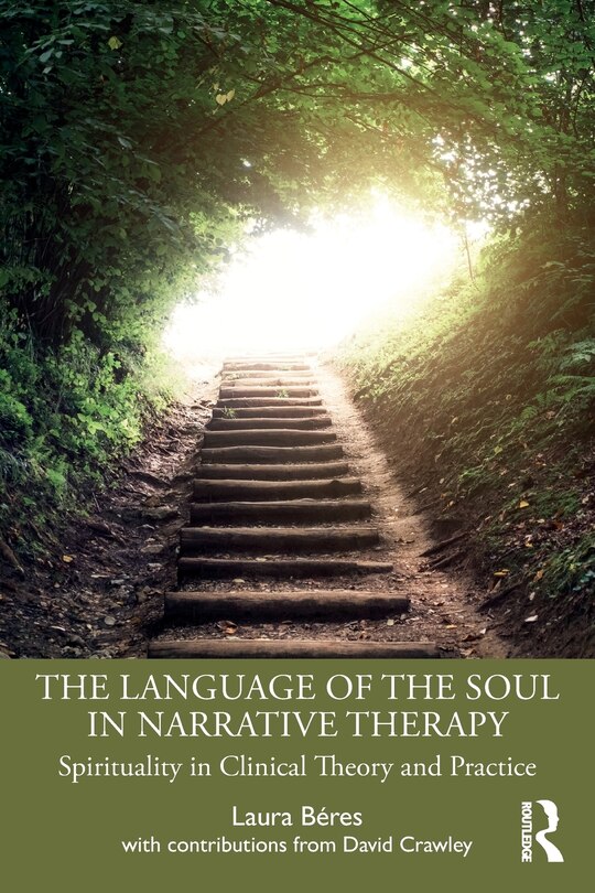 Front cover_The Language Of The Soul In Narrative Therapy