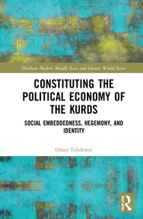 Front cover_Constituting the Political Economy of the Kurds