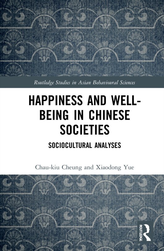 Front cover_Happiness and Well-Being in Chinese Societies