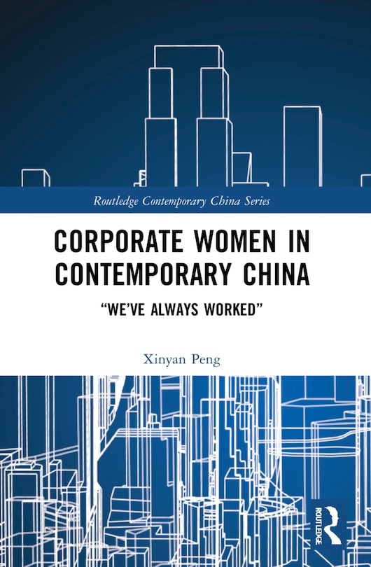 Couverture_Corporate Women in Contemporary China