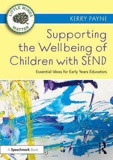 Couverture_Supporting The Wellbeing Of Children With Send