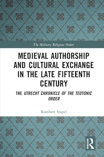 Front cover_Medieval Authorship and Cultural Exchange in the Late Fifteenth Century