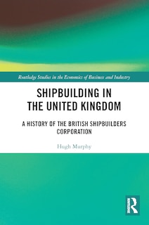 Couverture_Shipbuilding in the United Kingdom