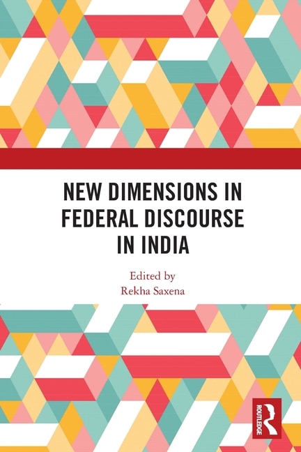 Couverture_New Dimensions in Federal Discourse in India