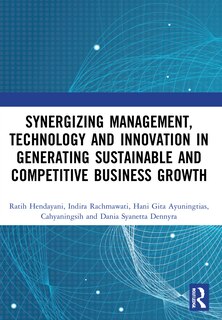 Couverture_Synergizing Management, Technology and Innovation in Generating Sustainable and Competitive Business Growth