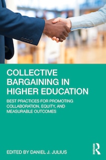 Front cover_Collective Bargaining In Higher Education