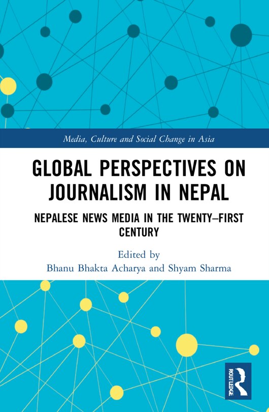 Front cover_Global Perspectives On Journalism In Nepal