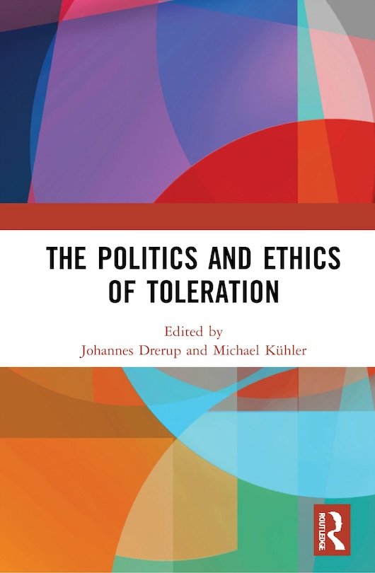 Couverture_The Politics and Ethics of Toleration