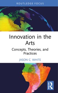 Front cover_Innovation in the Arts