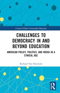 Front cover_Challenges to Democracy In and Beyond Education
