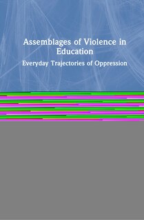 Couverture_Assemblages Of Violence In Education