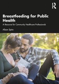 Front cover_Breastfeeding For Public Health