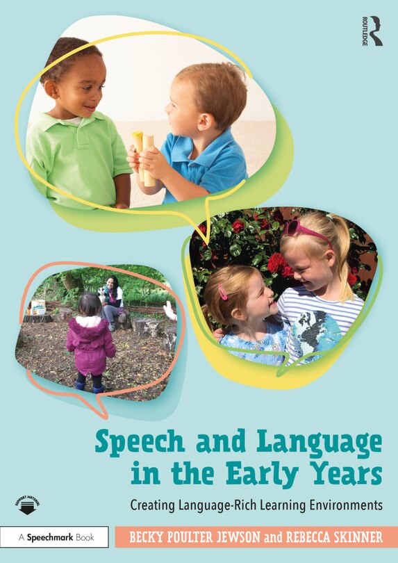 Front cover_Speech And Language In The Early Years