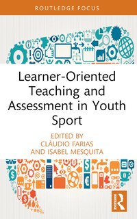 Couverture_Learner-Oriented Teaching and Assessment in Youth Sport
