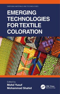 Front cover_Emerging Technologies for Textile Coloration