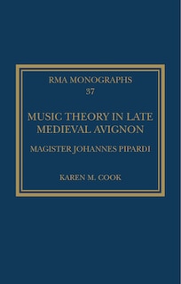 Front cover_Music Theory in Late Medieval Avignon