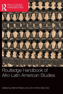 Couverture_Routledge Handbook of Afro-Latin American Studies