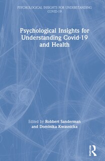 Front cover_Psychological Insights For Understanding Covid-19 And Health