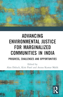 Front cover_Advancing Environmental Justice For Marginalized Communities In India