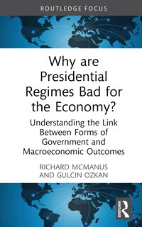 Couverture_Why are Presidential Regimes Bad for the Economy?