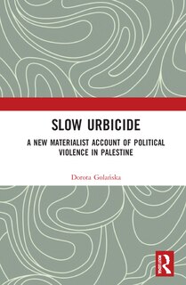 Front cover_Slow Urbicide