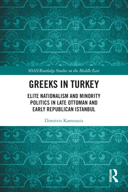 Front cover_Greeks in Turkey