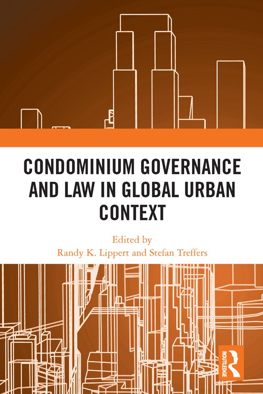 Condominium Governance and Law in Global Urban Context