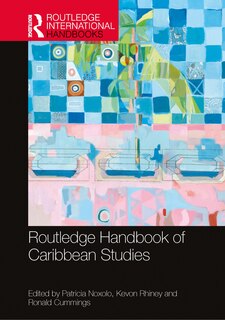 Front cover_Routledge Handbook of Caribbean Studies