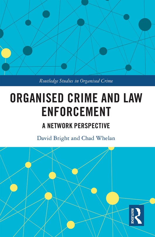 Front cover_Organised Crime and Law Enforcement