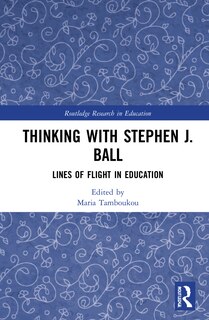 Couverture_Thinking With Stephen J. Ball