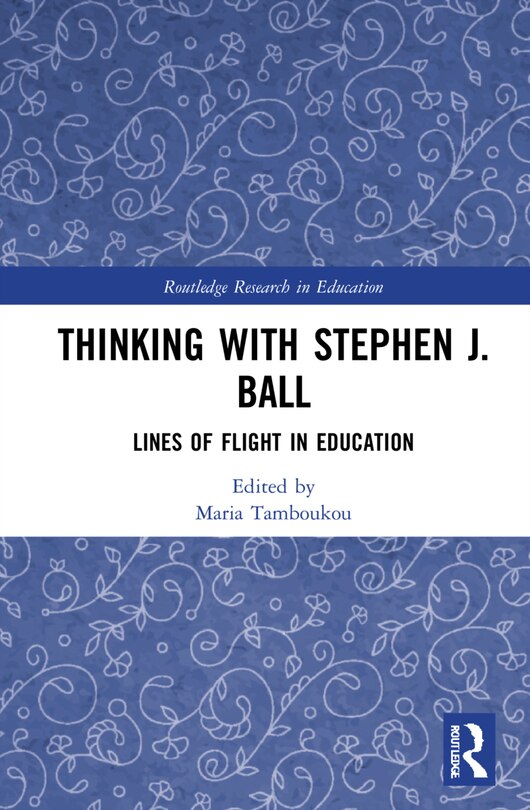 Couverture_Thinking With Stephen J. Ball
