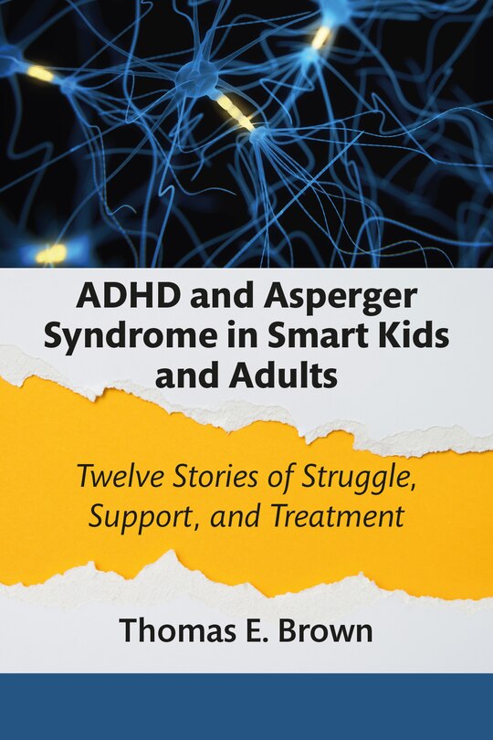 Front cover_ADHD and Asperger Syndrome in Smart Kids and Adults
