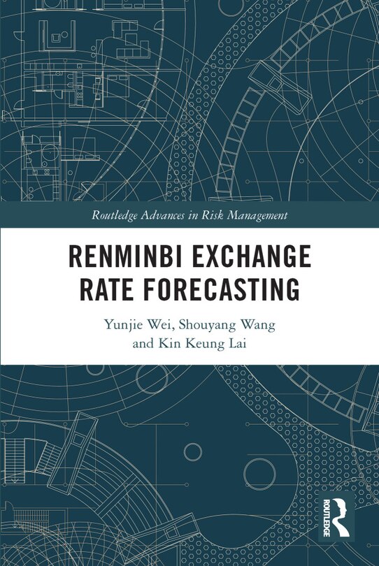 Front cover_Renminbi Exchange Rate Forecasting