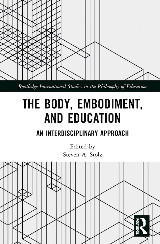 Front cover_The Body, Embodiment, and Education