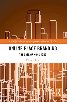 Online Place Branding: The Case of Hong Kong