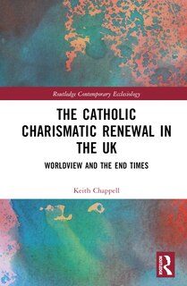 Front cover_The Catholic Charismatic Renewal in the UK