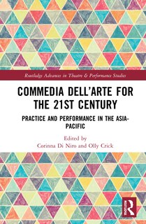 Front cover_Commedia Dell'arte For The 21st Century