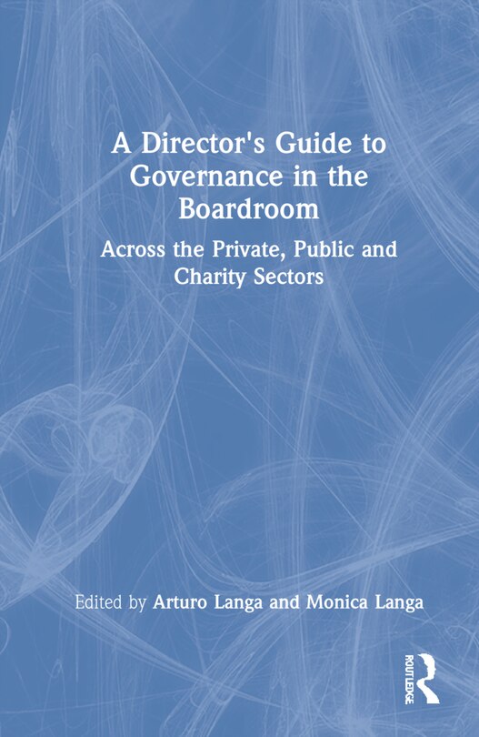 Front cover_A Director's Guide To Governance In The Boardroom