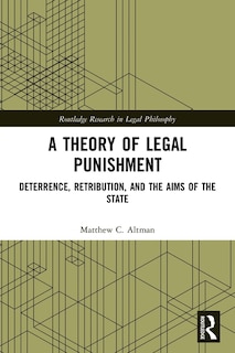 Front cover_A Theory of Legal Punishment