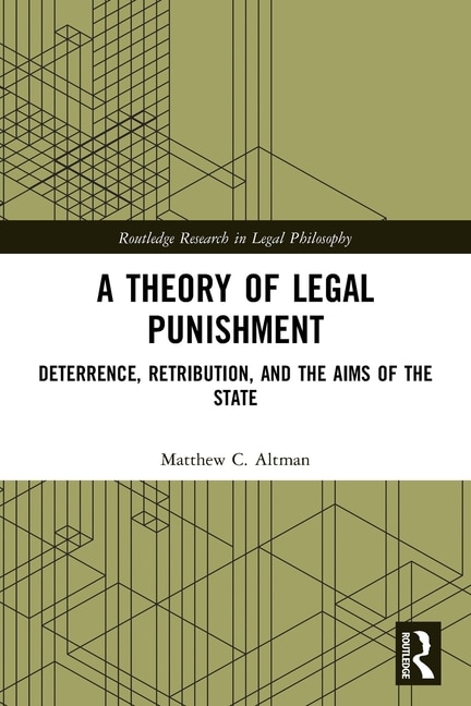 Front cover_A Theory of Legal Punishment