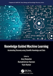 Front cover_Knowledge Guided Machine Learning