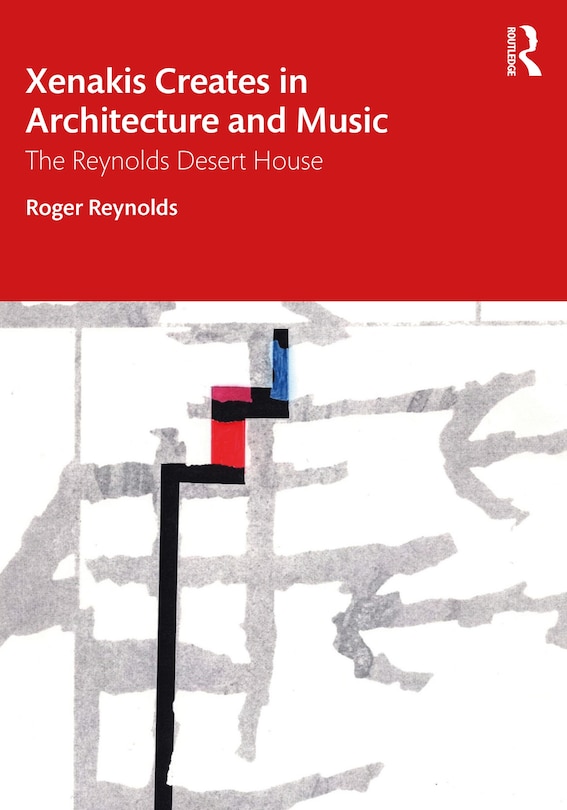 Front cover_Xenakis Creates In Architecture And Music