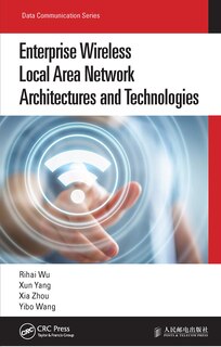 Front cover_Enterprise Wireless Local Area Network Architectures and Technologies