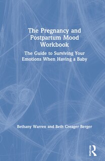 Couverture_The Pregnancy And Postpartum Mood Workbook