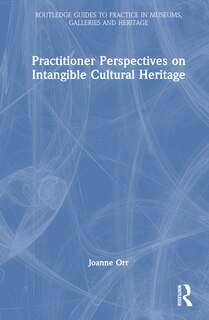 Couverture_Practitioner Perspectives on Intangible Cultural Heritage