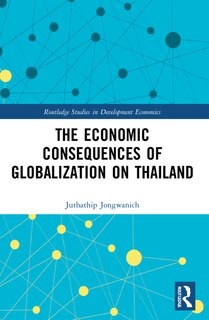 Couverture_The Economic Consequences of Globalization on Thailand